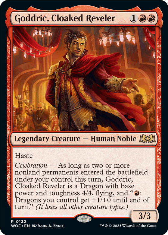Goddric, Cloaked Reveler